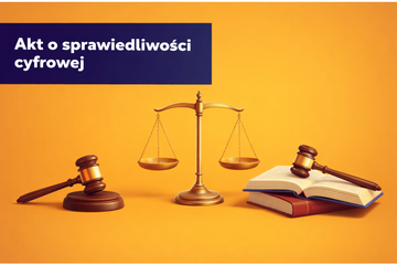 Akt o Sprawiedliwości Cyfrowej - nowy rozdział dla e-commerce w Unii Europejskiej
