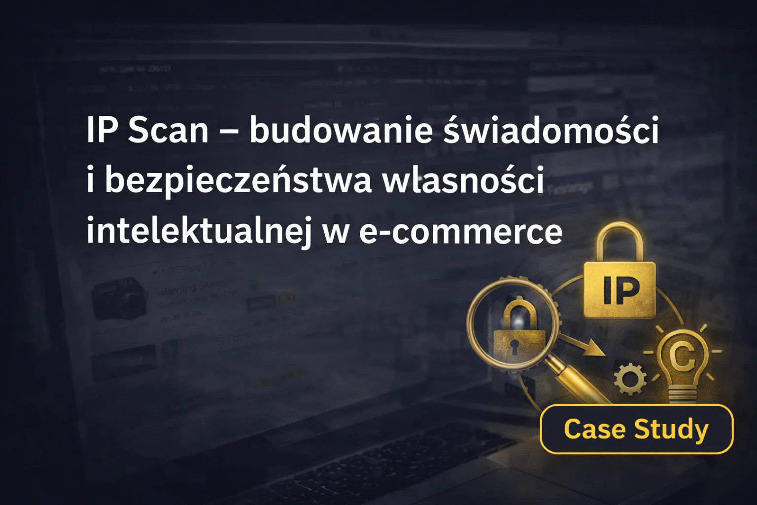 IP Scan - building awareness and security of intellectual property in